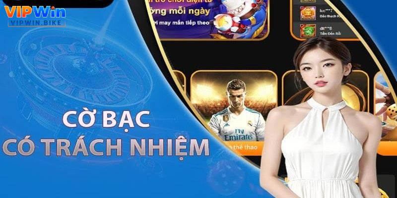 Chơi Có Trách Nhiệm VIPwin - Học Cách Để Thành Công